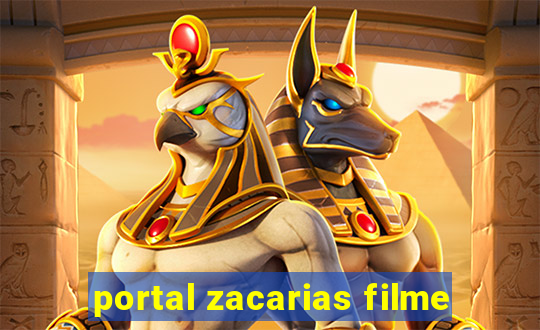 portal zacarias filme